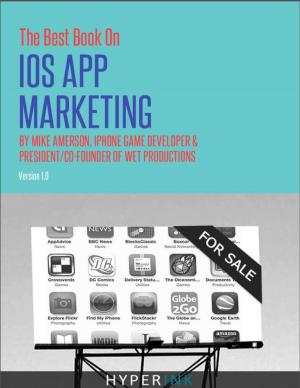 Cover of the book The Best Book on iOS App Marketing by Leslie McIntyre