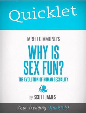 Cover of the book Quicklet on Jared Diamond's Why Is Sex Fun? (CliffsNotes-like Book Summary) by David  Romanski