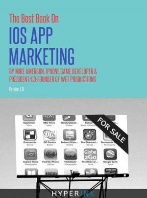 bigCover of the book The Best Book on iOS App Marketing by 