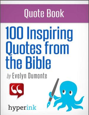 Cover of the book 100 Inspiring Bible Quotes by Amy  Sharony