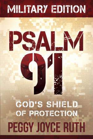 Cover of the book Psalm 91 Military Edition by Ron Phillips, DMin