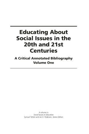 bigCover of the book Educating About Social Issues in the 20th and 21st Centuries Vol 1 by 