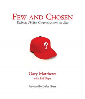 Cover of the book Few and Chosen Phillies by John McCollister