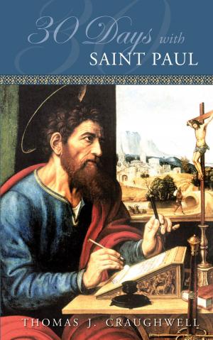 Cover of the book 30 Days with St. Paul by Sr. Vincent Regnault D.C.