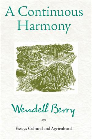 Cover of the book A Continuous Harmony by Andrzej Szczeklik