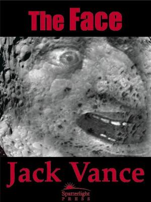 Cover of the book The Face by Jack Vance