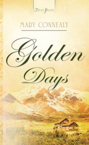 Cover of the book Golden Days by Rachel Druten