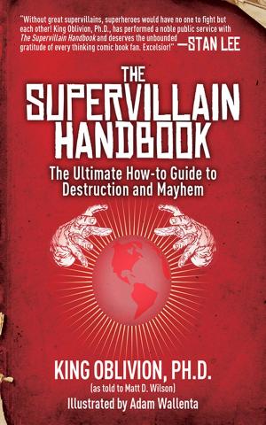 Cover of the book The Supervillain Handbook by Richard A. Lertzman, William J. Birnes