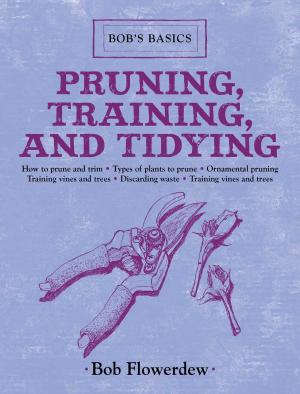 Cover of the book Pruning, Training, and Tidying by Vaughn C. Hardacker