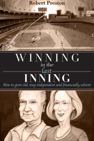 Cover of the book Winning In The Last Inning by Darleen Johnson