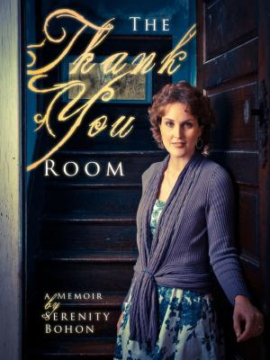 Cover of the book The Thank You Room by Joanne Hughes