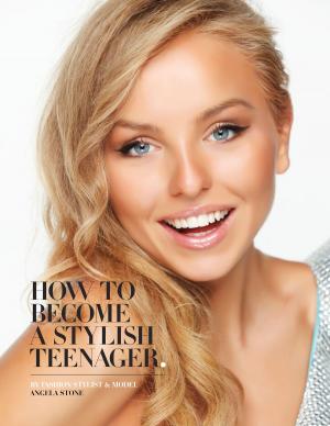 Cover of the book How to Become a Stylish Teenager by Yuri Kruman