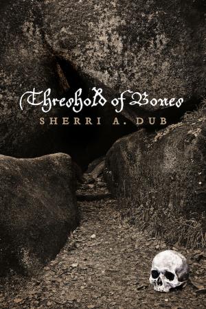 bigCover of the book Threshold Of Bones by 