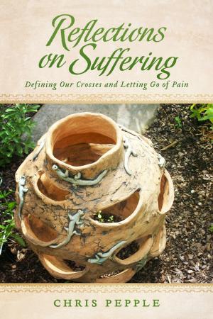 Cover of the book Reflections on Suffering by Tim Worsham