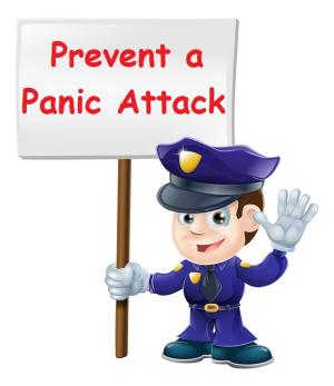 Cover of the book Prevent a Panic Attack by President Lincoln's Cottage, Adam Goodheart, Jason Silverman, Bradley Myles, Brian Dixon, Milton Shinberg