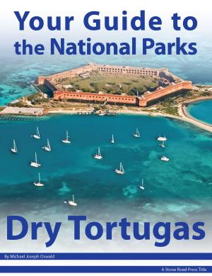 Cover of Your Guide to Dry Tortugas National Park