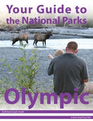 Cover of the book Your Guide to Olympic National Park by Michael Oswald