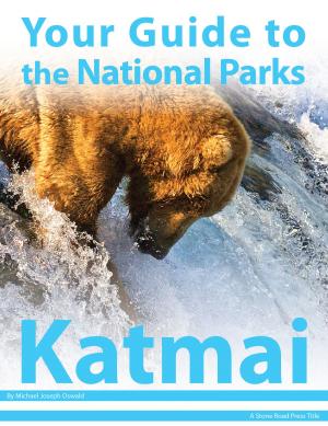 Book cover of Your Guide to Katmai National Park