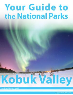 Book cover of Your Guide to Kobuk Valley National Park