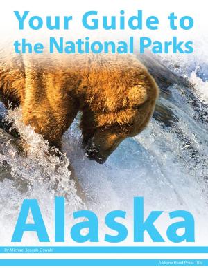 Book cover of Your Guide to the National Parks of Alaska