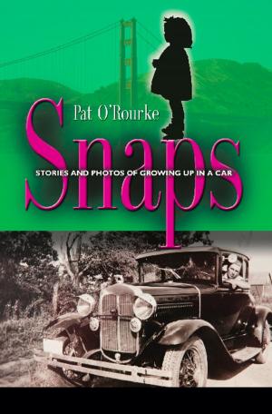 Cover of the book SNAPS: Stories and Photos Of Growing Up In A Car by C.J. Peterson