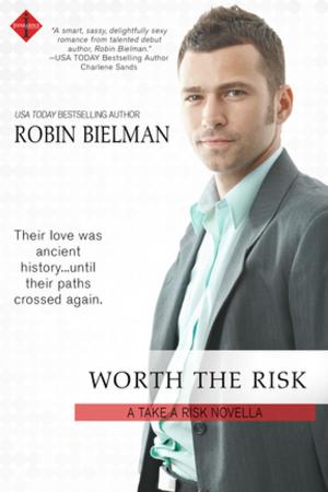 Cover of the book Worth the Risk by Jennifer Probst