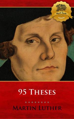 Cover of the book 95 Theses by Einhard, Wyatt North