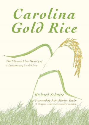 Cover of the book Carolina Gold Rice by G. Pat Macha