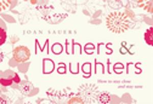 Cover of the book Mothers and Daughters by Samantha-Ellen Bound