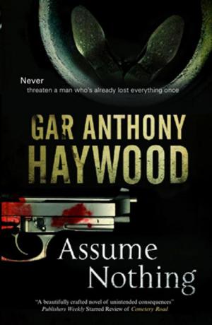 Cover of the book Assume Nothing by Caro Ramsay