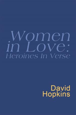 Cover of the book Women In Love: Heroines In Verse: Everyman Poetry by John Russell Fearn, Vargo Statten
