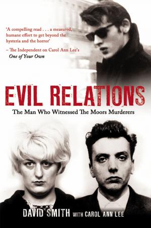Cover of the book Evil Relations (formerly published as Witness) by Robbie Savage, Janine Self