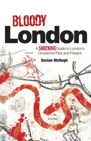 Cover of the book Bloody London by Ian Stannard and Godfrey Cooper