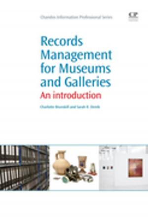 Cover of the book Records Management for Museums and Galleries by 