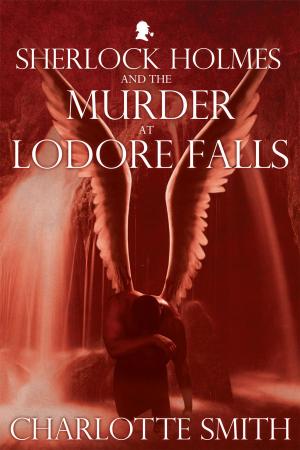 Book cover of Sherlock Holmes and the Murder at Lodore Falls