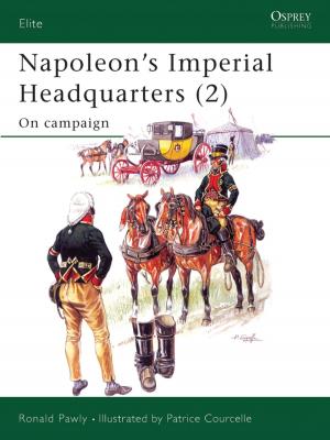 Book cover of Napoleon’s Imperial Headquarters (2)