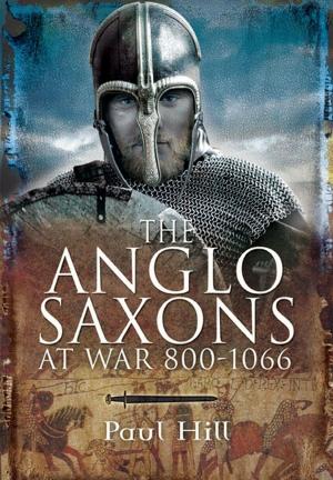 Cover of the book The Anglo-Saxons at War by Vic  Flintham