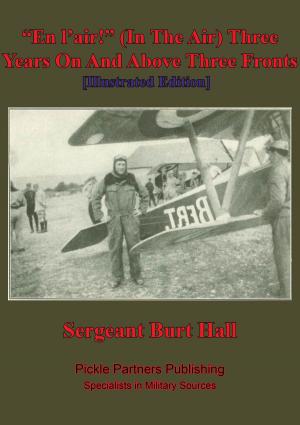 Cover of the book "En L'air!" (In The Air) Three Years On And Above Three Fronts [Illustrated Edition] by Major-General I.S.O. Playfair C.B. D.S.O. M.C., Commander G.M.S. Stitt R.N., Brigadier C. J. C. Molony, Air Vice-Marshal S.E. Toomer C.B. C.B.E. D.F.C.