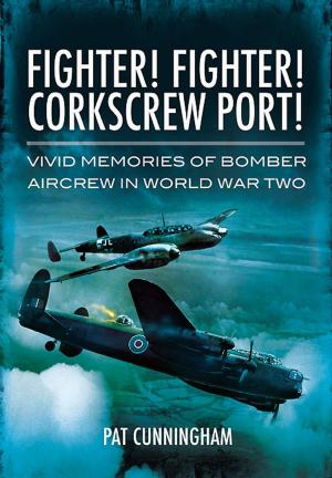 Cover of the book Fighter! Fighter! Corkscrew Port! by Robert Kurson