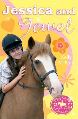 Cover of the book Jessica and Jewel by Lucy Courtenay