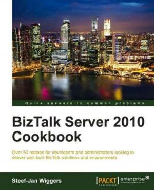Cover of the book BizTalk Server 2010 Cookbook by Luis Sanchez, Anil Mahtani, Enrique Fernandez, Aaron Martinez