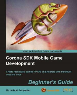 Cover of the book Corona SDK Mobile Game Development: Beginner's Guide by Dan Noble