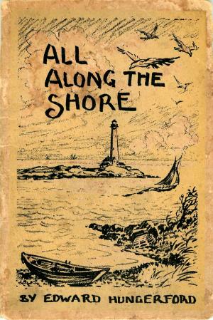 Cover of the book All Along the Shore by George H. Doran Co.