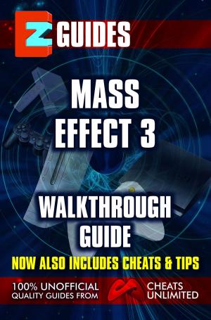 Book cover of EZ Guides: Mass Effect 3