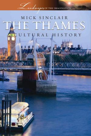 Cover of the book The Thames by Lyn Bradley