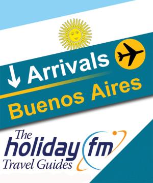 Cover of the book Buenos Aires by Holiday FM