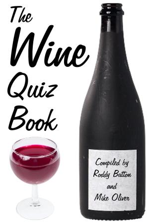Cover of the book The Wine Quiz Book by Jack Goldstein