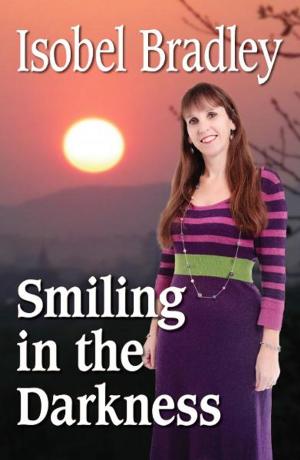 Cover of the book Smiling in the Darkness by Ash Hoden
