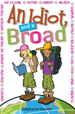 Cover of the book An Idiot and a Broad by Richard M Jones