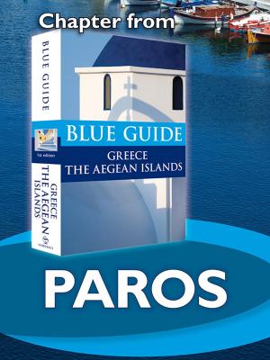 Book cover of Paros with Antiparos and Despotiko - Blue Guide Chapter